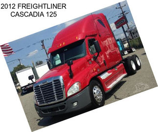 2012 FREIGHTLINER CASCADIA 125