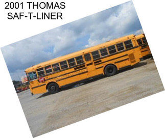 2001 THOMAS SAF-T-LINER