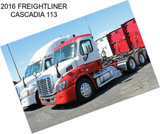 2016 FREIGHTLINER CASCADIA 113