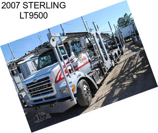 2007 STERLING LT9500