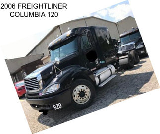 2006 FREIGHTLINER COLUMBIA 120