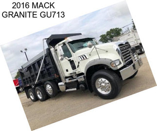 2016 MACK GRANITE GU713