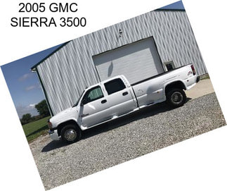 2005 GMC SIERRA 3500