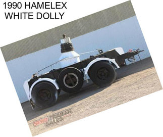 1990 HAMELEX WHITE DOLLY
