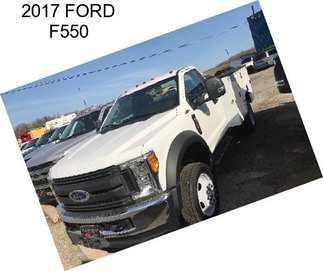 2017 FORD F550