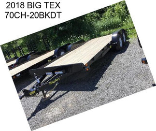 2018 BIG TEX 70CH-20BKDT