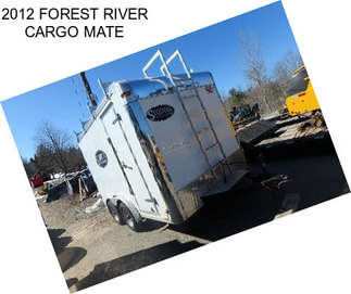 2012 FOREST RIVER CARGO MATE