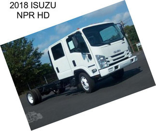 2018 ISUZU NPR HD