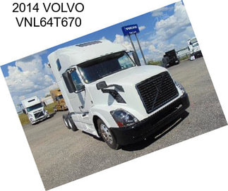 2014 VOLVO VNL64T670