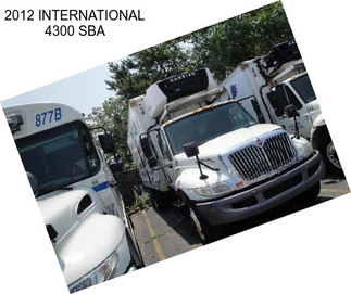 2012 INTERNATIONAL 4300 SBA