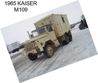 1965 KAISER M109