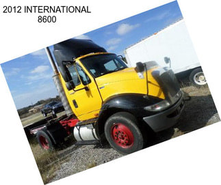 2012 INTERNATIONAL 8600