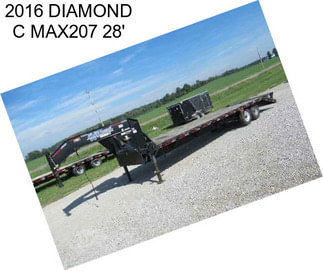 2016 DIAMOND C MAX207 28\'