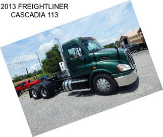 2013 FREIGHTLINER CASCADIA 113