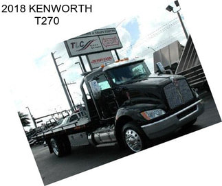 2018 KENWORTH T270