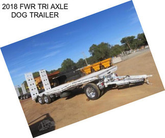 2018 FWR TRI AXLE DOG TRAILER