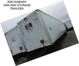 2000 WABASH 1994-2000 STORAGE TRAILERS