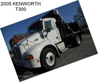 2005 KENWORTH T300