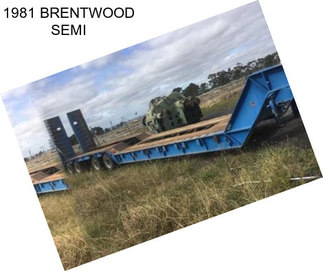 1981 BRENTWOOD SEMI