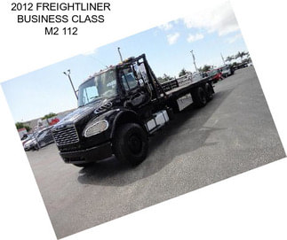 2012 FREIGHTLINER BUSINESS CLASS M2 112