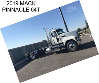 2019 MACK PINNACLE 64T