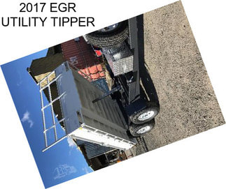 2017 EGR UTILITY TIPPER