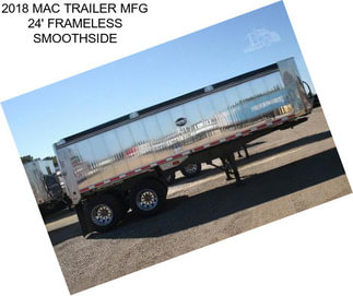 2018 MAC TRAILER MFG 24\' FRAMELESS SMOOTHSIDE