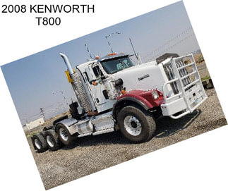2008 KENWORTH T800
