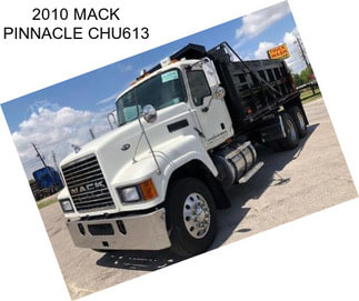 2010 MACK PINNACLE CHU613