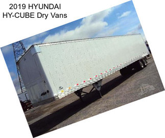 2019 HYUNDAI HY-CUBE Dry Vans