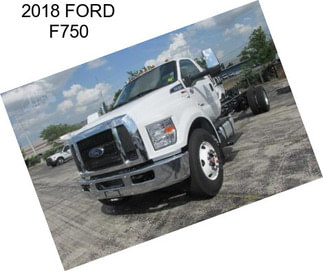 2018 FORD F750