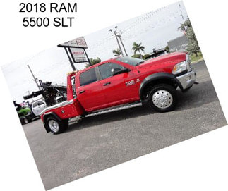 2018 RAM 5500 SLT