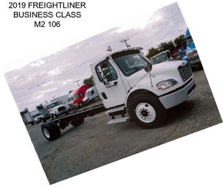 2019 FREIGHTLINER BUSINESS CLASS M2 106