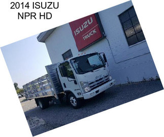 2014 ISUZU NPR HD