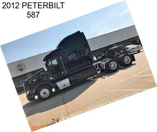 2012 PETERBILT 587