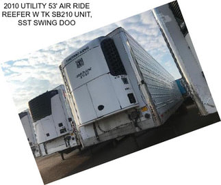 2010 UTILITY 53\' AIR RIDE REEFER W TK SB210 UNIT, SST SWING DOO