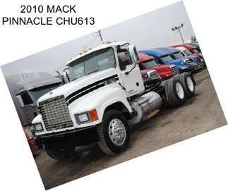 2010 MACK PINNACLE CHU613