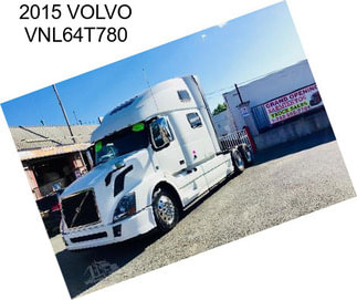 2015 VOLVO VNL64T780