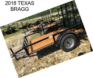 2018 TEXAS BRAGG