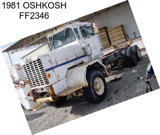 1981 OSHKOSH FF2346