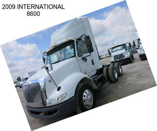 2009 INTERNATIONAL 8600