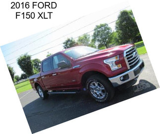 2016 FORD F150 XLT