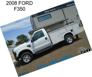 2008 FORD F350