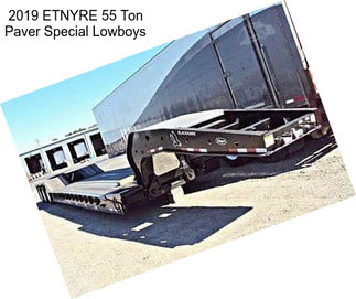 2019 ETNYRE 55 Ton Paver Special Lowboys