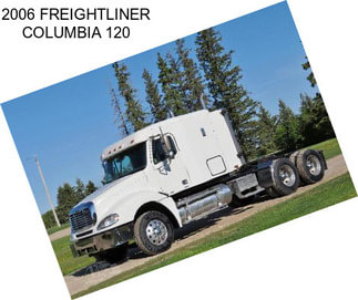 2006 FREIGHTLINER COLUMBIA 120