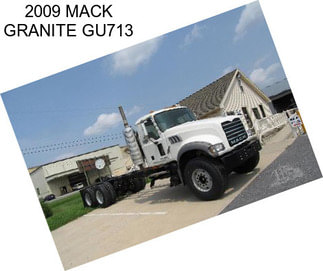 2009 MACK GRANITE GU713