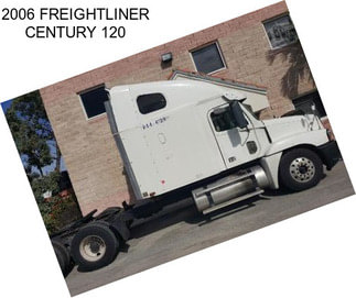 2006 FREIGHTLINER CENTURY 120