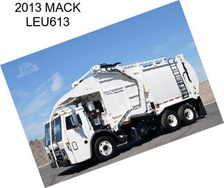 2013 MACK LEU613