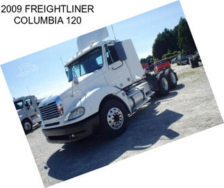 2009 FREIGHTLINER COLUMBIA 120