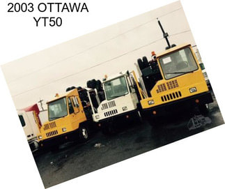 2003 OTTAWA YT50